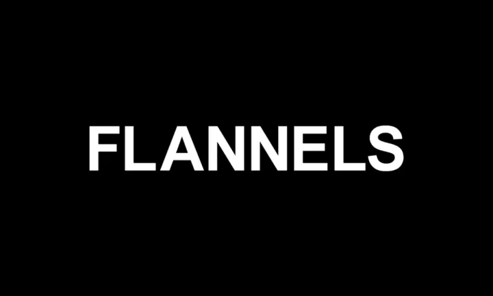 Flannels